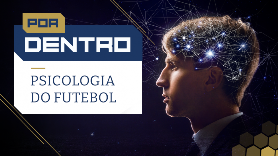 Por Dentro da Psicologia no Futebol