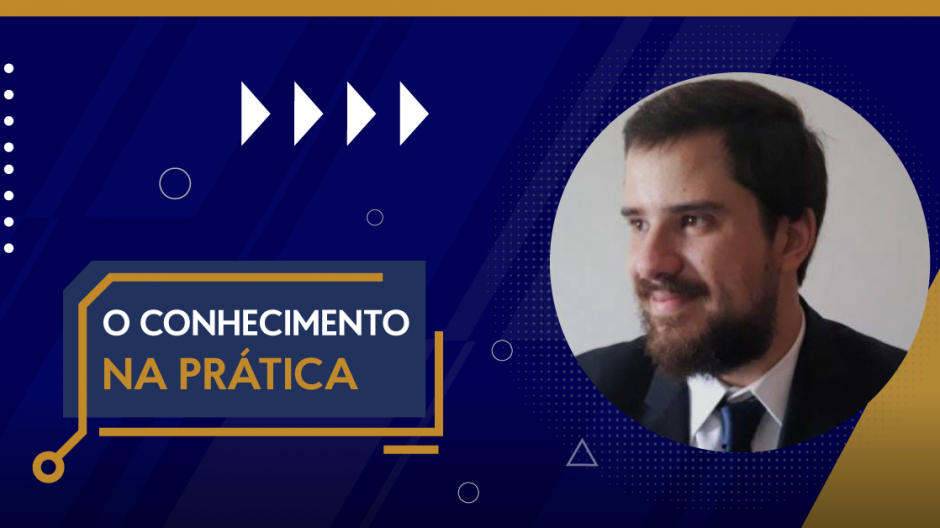 O Conhecimento na Prática