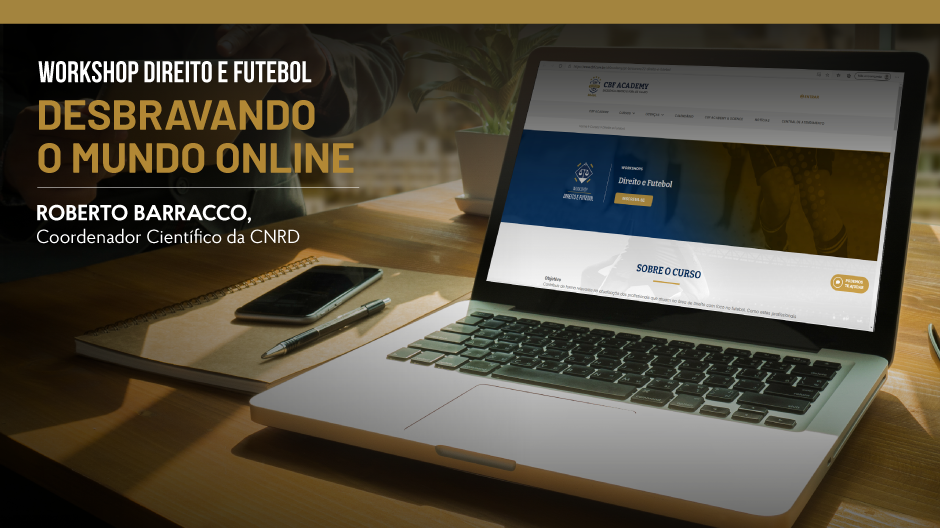 Workshop Direito e Futebol - Desbravando o mundo online
